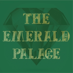 The Emerald Palace